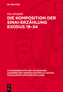 Die Komposition Der Sinai-Erz?hlung Exodus 19-34