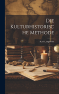 Die Kulturhistorische Methode