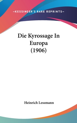 Die Kyrossage in Europa (1906) - Lessmann, Heinrich