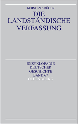 Die Landstandische Verfassung - Kr?ger, Kersten