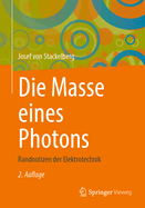Die Masse Eines Photons: Randnotizen Der Elektrotechnik