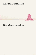 Die Menschenaffen