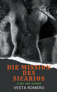 Die Mission Des Sicarios