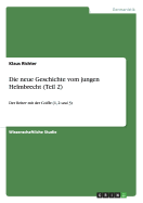 Die neue Geschichte vom jungen Helmbrecht (Teil 2): Der Reiter mit der Coiffe (1, 2 und 3)