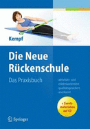 Die Neue Ruckenschule: Das Praxisbuch