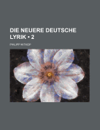 Die Neuere Deutsche Lyrik (2)