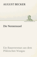 Die Nonnensusel