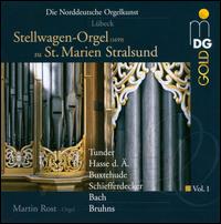 Die Norddeutsche Orgelkunst, Vol. 1: Lbeck - Martin Rost (organ)