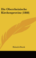 Die Oberrheinische Kirchenprovinz (1868)