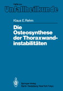 Die Osteosynthese Der Thoraxwandinstabilitten