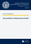 Die Paritaetisch Mitbestimmte Gmbh