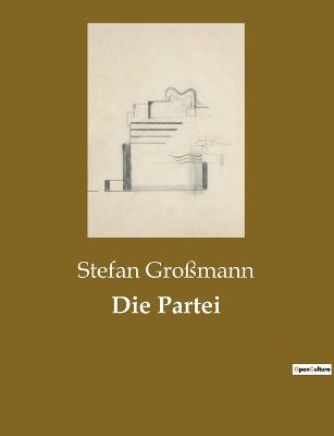 Die Partei - Gro?mann, Stefan