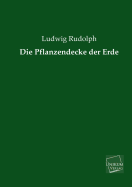 Die Pflanzendecke Der Erde