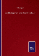 Die Philippinen und ihre Bewohner