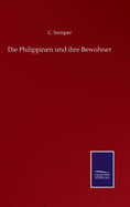 Die Philippinen und ihre Bewohner