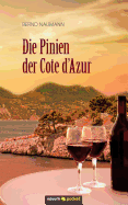 Die Pinien Der Cote D?azur