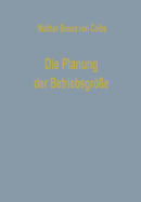 Die Planung Der Betriebsgre