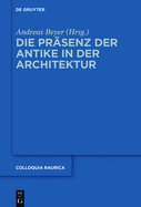 Die Prsenz der Antike in der Architektur