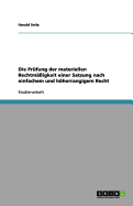 Die Prfung der materiellen Rechtmigkeit einer Satzung nach einfachem und hherrangigem Recht