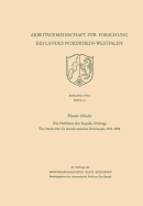 Die Probleme Des Rapallo-Vertrags: Eine Studie Uber Die Deutsch-Russischen Beziehungen 1922-1926 - Schieder, Theodor