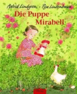 Die Puppe Mirabell - Lindenbaum, Pija; Lindgren, Astrid; Peters, Karl Kurt