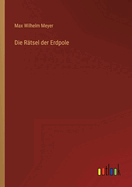 Die Ratsel Der Erdpole