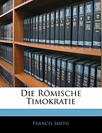 Die Romische Timokratie