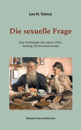 Die sexuelle Frage: Eine Anthologie des Jahres 1901, Anhang: Die Kreutzersonate