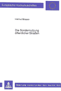Die Sondernutzung Oeffentlicher Stra?en