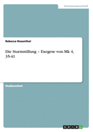 Die Sturmstillung - Exegese Von Mk 4, 35-41