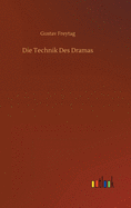 Die Technik Des Dramas