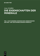 Die ?u?eren Kennzeichen insbesondere der erz- und gesteinsbildenden Minerale