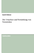 Die Ursachen Und Vermittlung Von Vorurteilen