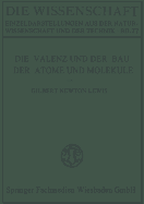 Die Valenz Und Der Bau Der Atome Und Molekle