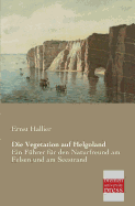 Die Vegetation Auf Helgoland