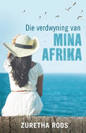 Die verdwyning van Mina Afrika