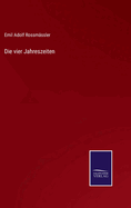 Die vier Jahreszeiten