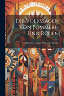 Die Volkssagen von Pommern und Rgen