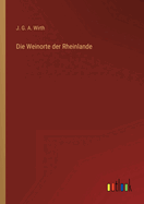 Die Weinorte Der Rheinlande