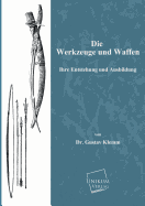 Die Werkzeuge Und Waffen