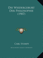 Die Wiedergeburt Der Philosophie (1907)