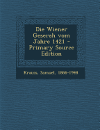 Die Wiener Geserah Vom Jahre 1421