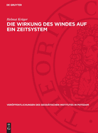 Die Wirkung Des Windes Auf Ein Zeitsystem