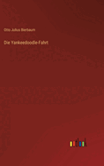 Die Yankeedoodle-Fahrt