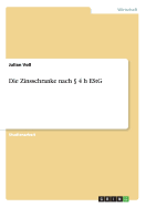 Die Zinsschranke nach  4 h EStG