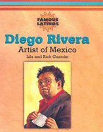 Diego Rivera: Artist of Mexico - Guzmn, Lila, and Guzmn, Rick