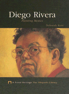 Diego Rivera: Painting Mexico
