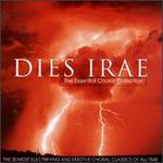 Dies Irae: The Essential Choral Collection