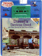 Diesel's Devious Deed: And Other Thomas the Tank Engine Stories - Awdry, Wilbert Vere, Reverend, and Permane, Terry (Photographer), and Mitton, David (Photographer)