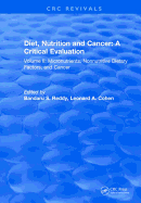 Diet, Nutrition and Cancer: A Critical Evaluation: Volume II